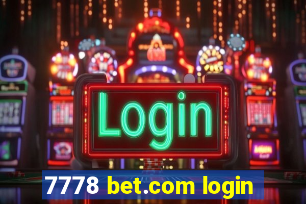 7778 bet.com login